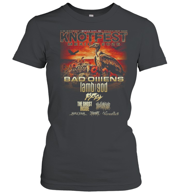 Knotfest Mexico 2026 Line Up Poster At Estadio Fray Nano Mexico City On December 5 2026 Women T-Shirt