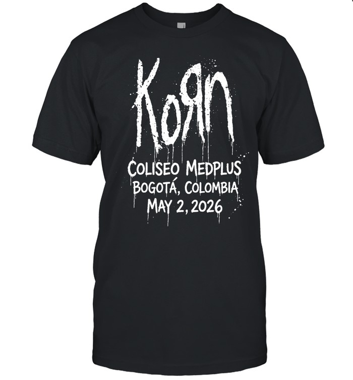 Korn 2026 Latin America Tour Tee On May 2 2026 At Coliseo Medplus Bogota In Columbia Unisex T-Shirt