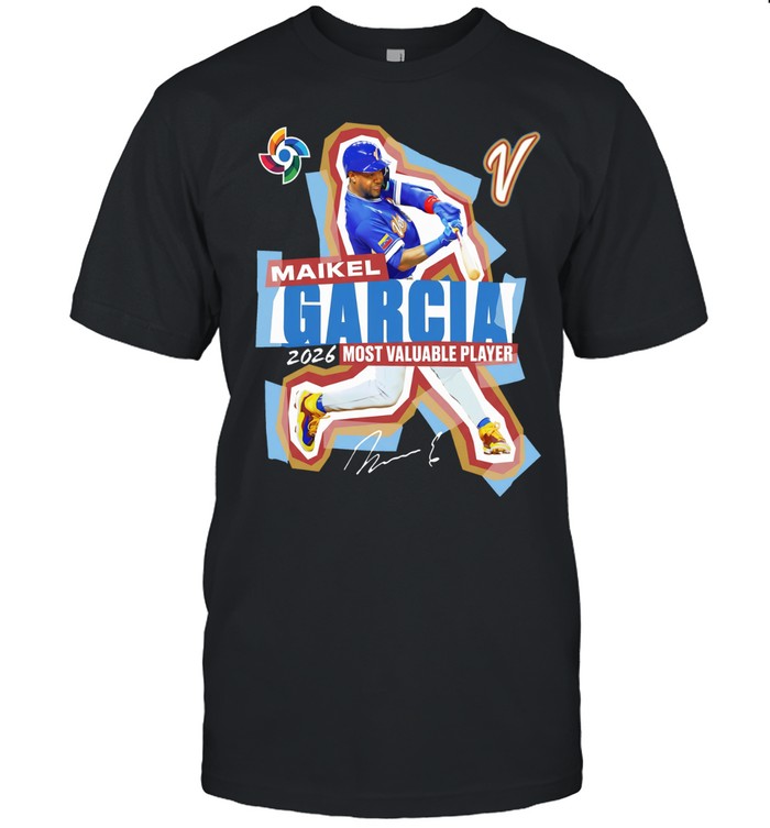 Maikel Garcia Venezuela baseball most valuable player 2026 Unisex T-Shirt
