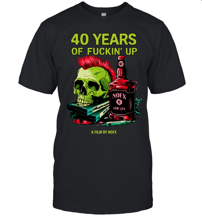 NOFX 40 Years of Fuckin’ Up A Film By NOFX Bottle Skull Unisex T-Shirt