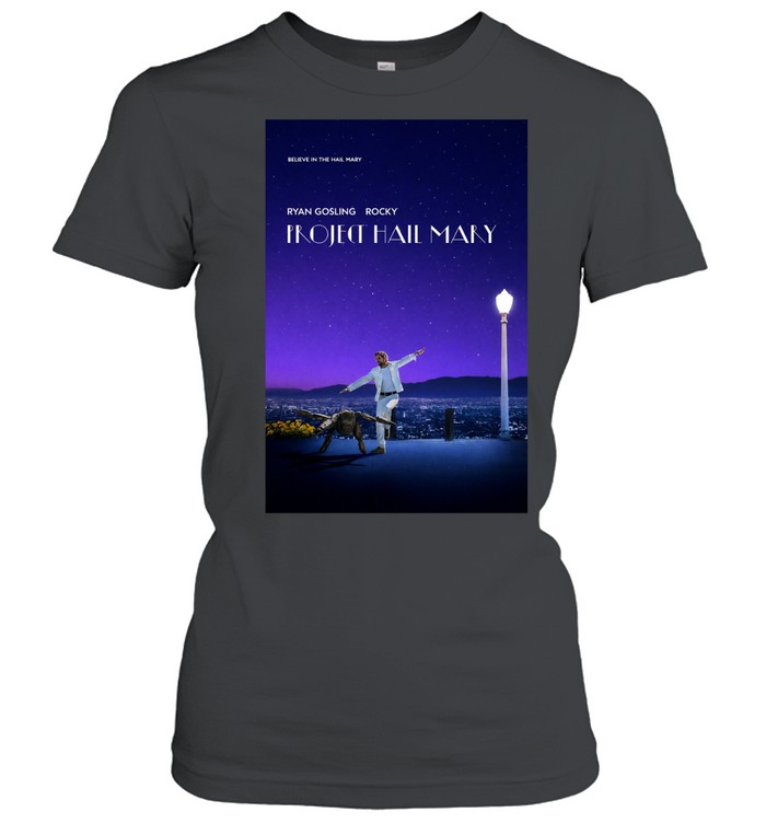 Project Hail Mary Inspired Poster La La Land Ryan Gosling Rocky Women T-Shirt