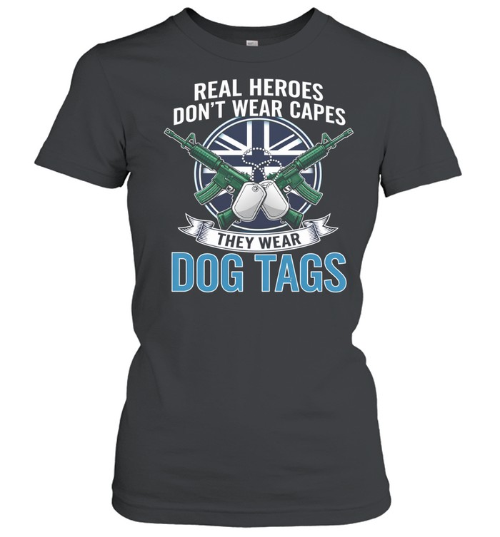 Real Heroes Dont Wear Capes They Wear Dog Tags Military Veteran Women T-Shirt