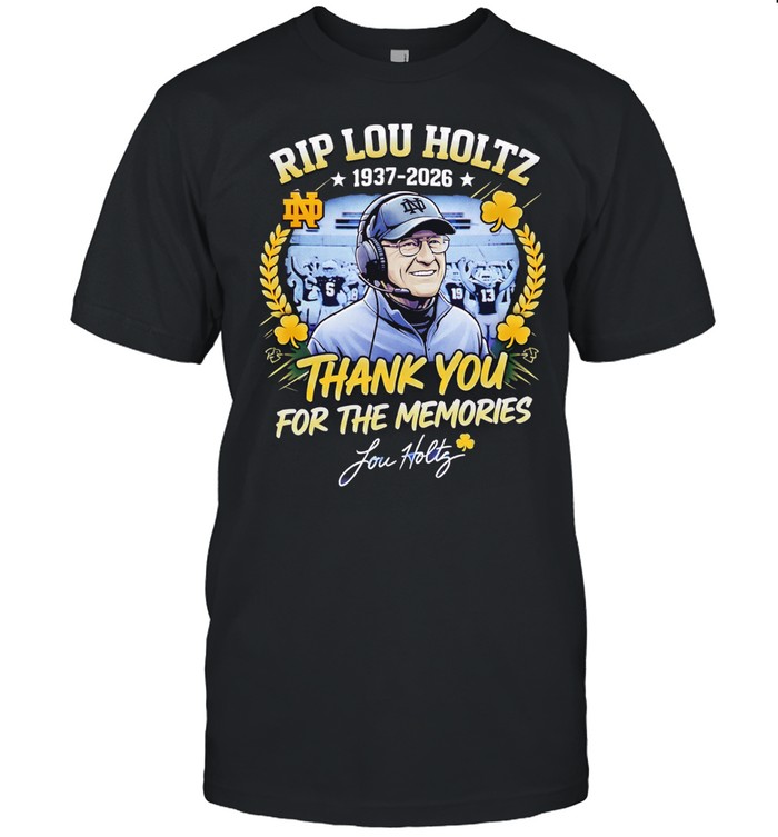 RIP Lou Holtz Notre Dame Fighting Irish Football 1937-2026 signature Unisex T-Shirt