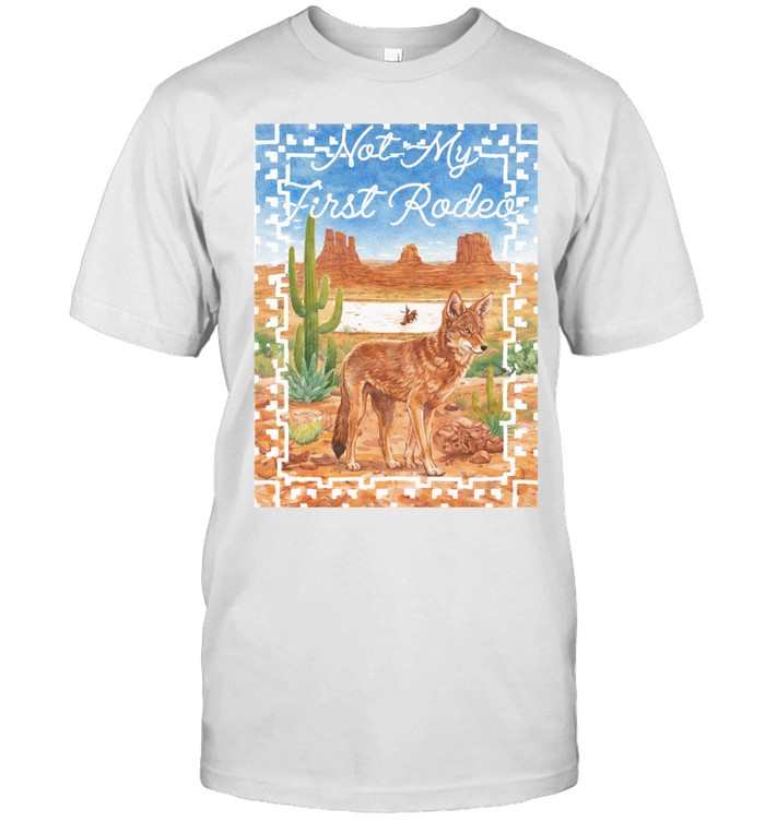 Stevenson Ranch x Arizona Not My First Rodeo Coyotes Unisex T-Shirt