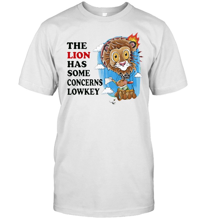 The Lion Has Some Concerns Lowkey Unisex T-Shirt