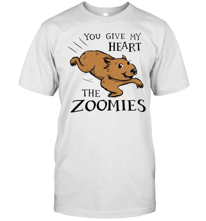 The zoomies you give my heart Unisex T-Shirt