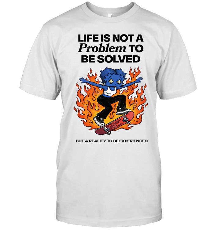 Third Eye Kingdom Life Is Not A Problem To Be Solved Unisex T-Shirt