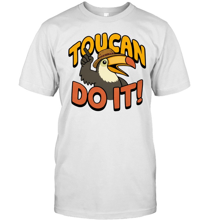 Toucan Do It Unisex T-Shirt