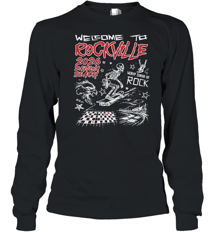 Welcome To Rockville Rockville Doodle 2026 Daytona Beach Long Sleeve Tee