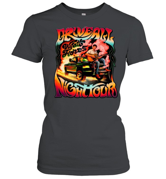 Wyatt Flores The Drive All Night Tour 2026 Venue Schedule Dates Women T-Shirt