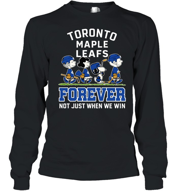 Peanuts characters road x Toronto Maple Leafs forever not just when we win Long Sleeve Tee