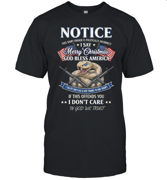 Politically Incorrect Merry Christmas God Bless America Veteran Unisex T-Shirt