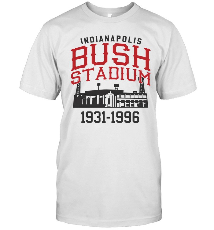 The Bush Stadium Years Indianapolis 1931 to 1996 Unisex T-Shirt