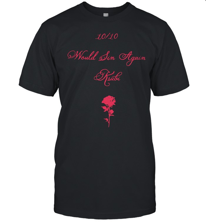 Would sin again Ksubi Unisex T-Shirt