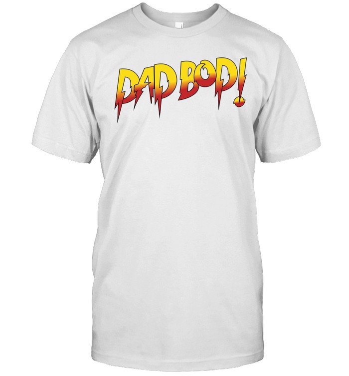 Dad Bod Unisex T-Shirt