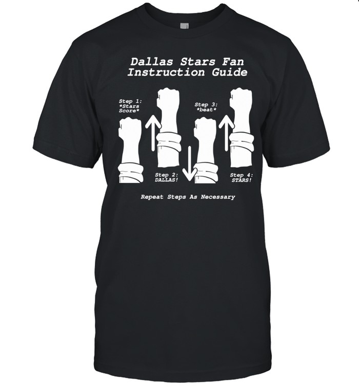 Dallas Stars Fan Instruction Guide Funny Hockey Cheer Fist Pump Unisex T-Shirt
