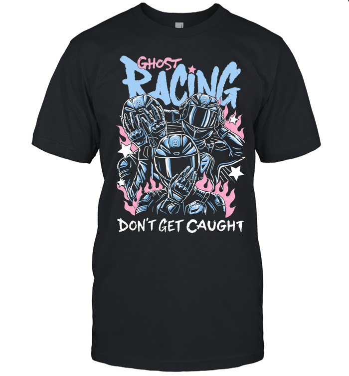 Ghost Racing Don’t Get Caught The Big 3 Unisex T-Shirt