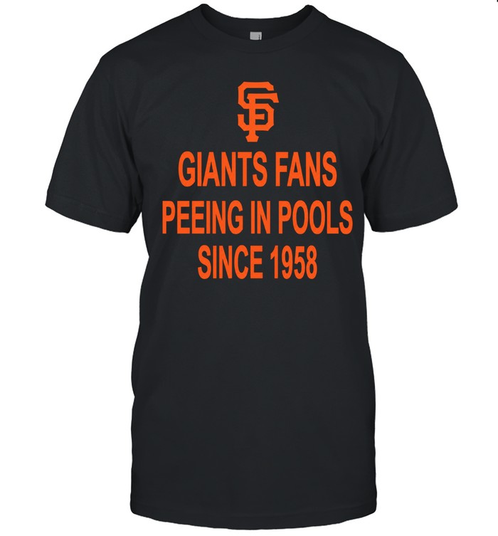 Giants Fans Peeing in Pools Since 1958 Unisex T-Shirt