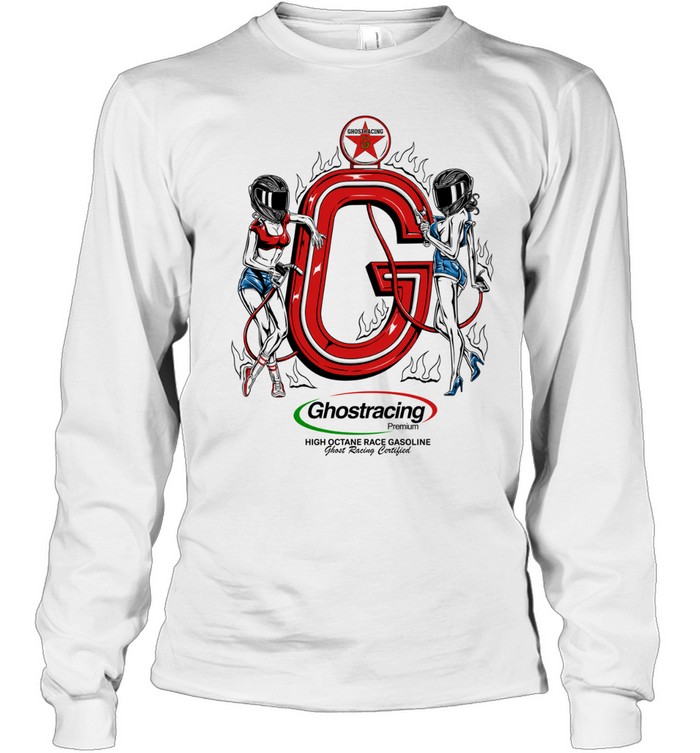 GR Certified High Octane Race Gasoline Pump Ghost T-shirts Long Sleeve Tee