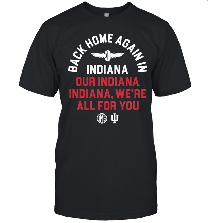 Indiana Fight Song Indianapolis Motor Speedway Unisex T-Shirt