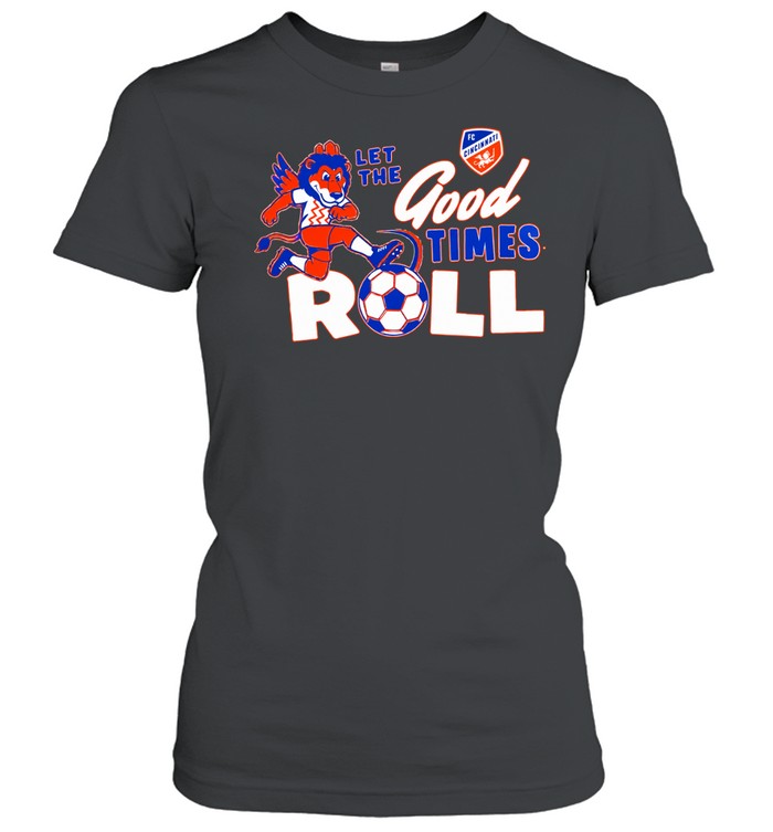 Let The Good Times Roll Fc Cincinnati Mascot Women T-Shirt