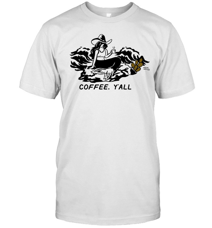 Mermaid coffee cup coffee y’all Unisex T-Shirt