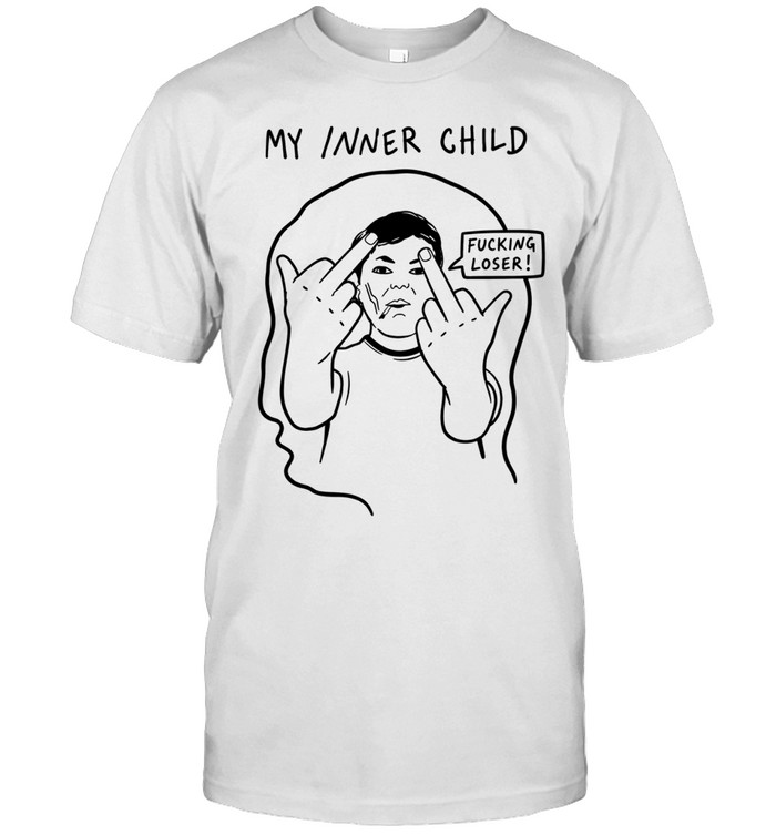 My inner child fucking loser humor Unisex T-Shirt