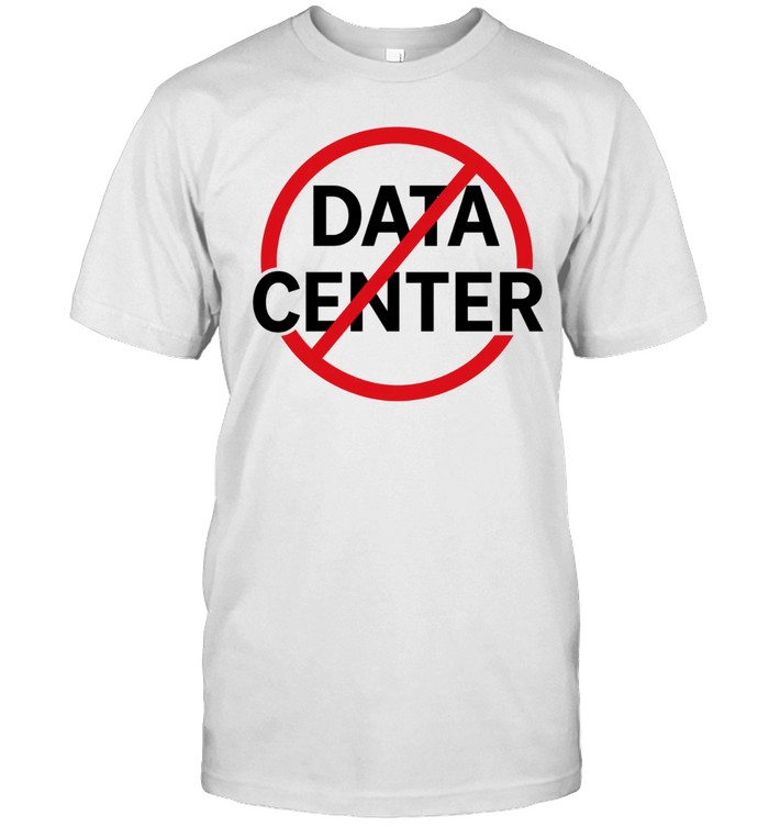 No Data Centers Unisex T-Shirt