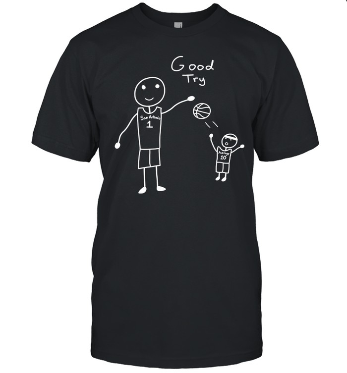 San Antonio Spurs Victor Wembanyama Good Try Unisex T-Shirt