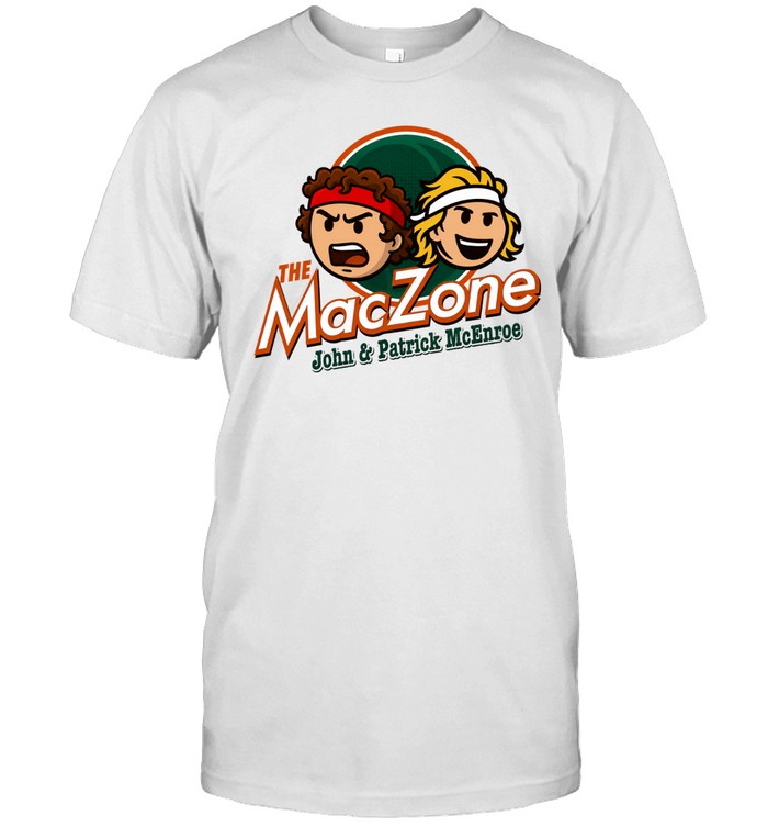 The Maczone John & Patrick Mcenroe Unisex T-Shirt