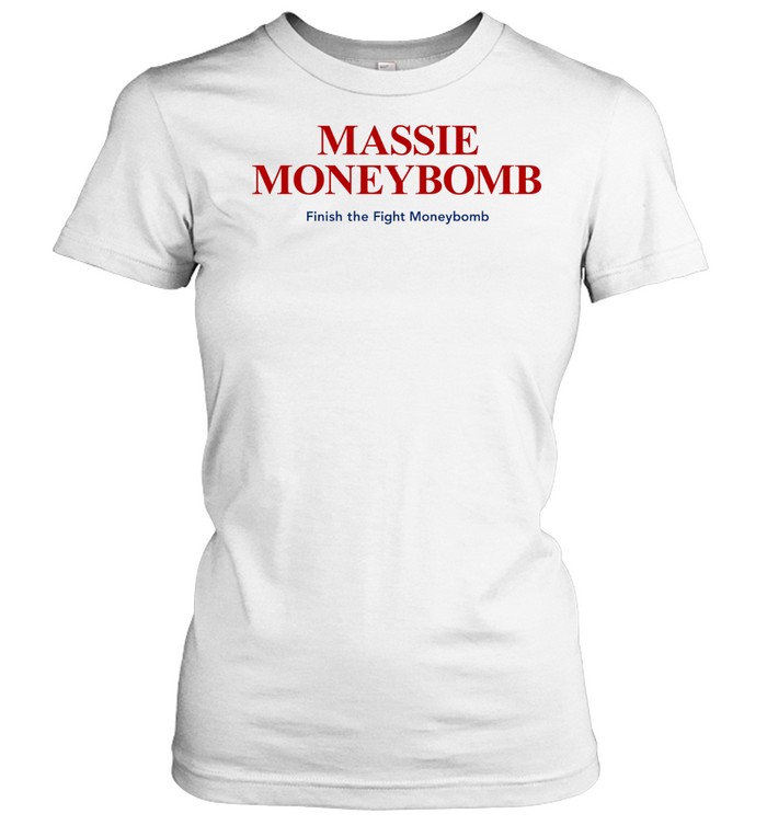 Thomas Massie Moneybomb Finish The Fight Moneybomb Women T-Shirt