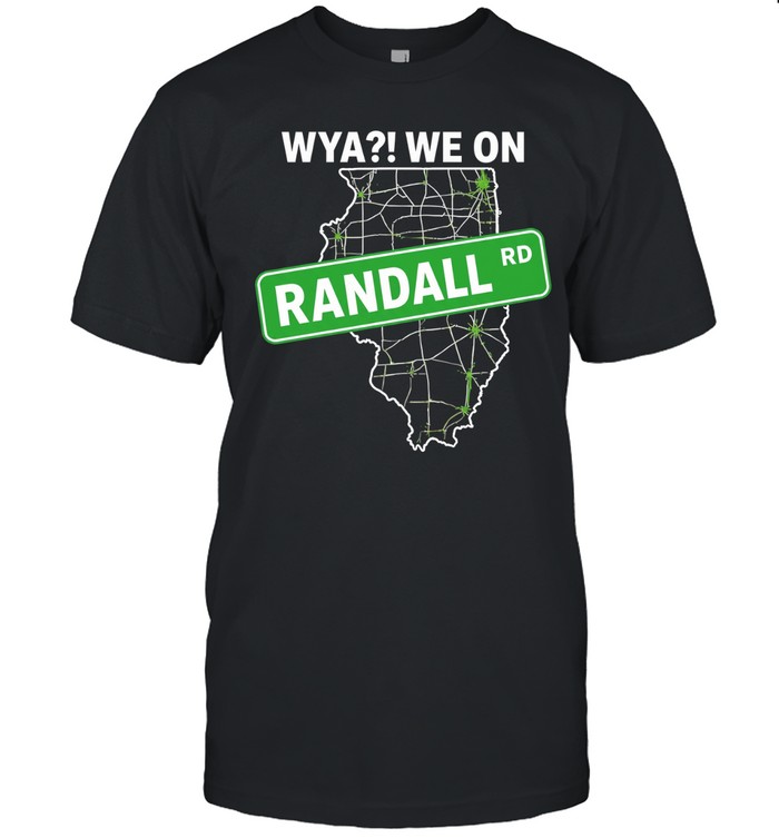 Wya we on Randall Unisex T-Shirt