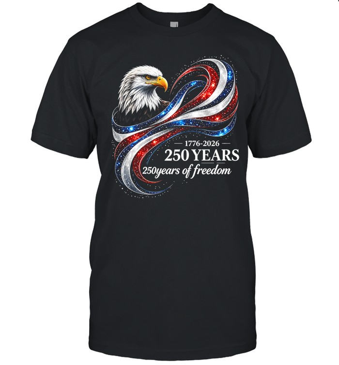 1776–2026 250 Years 250 Years Of Freedom Unisex T-Shirt