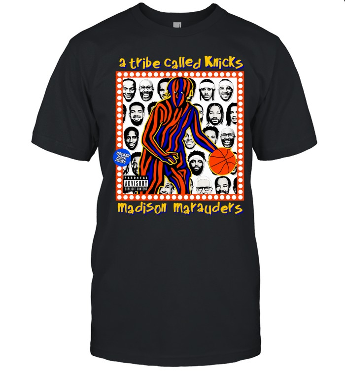 A Tribe Called Knicks Madison Marauders Hip Hop Rap Album Parody Unisex T-Shirt
