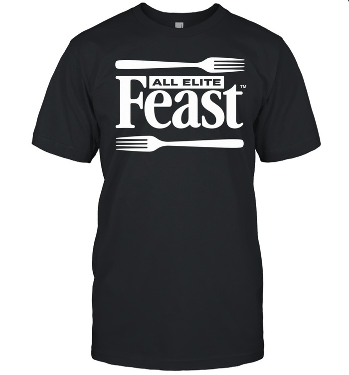 All Elite Feast Unisex T-Shirt