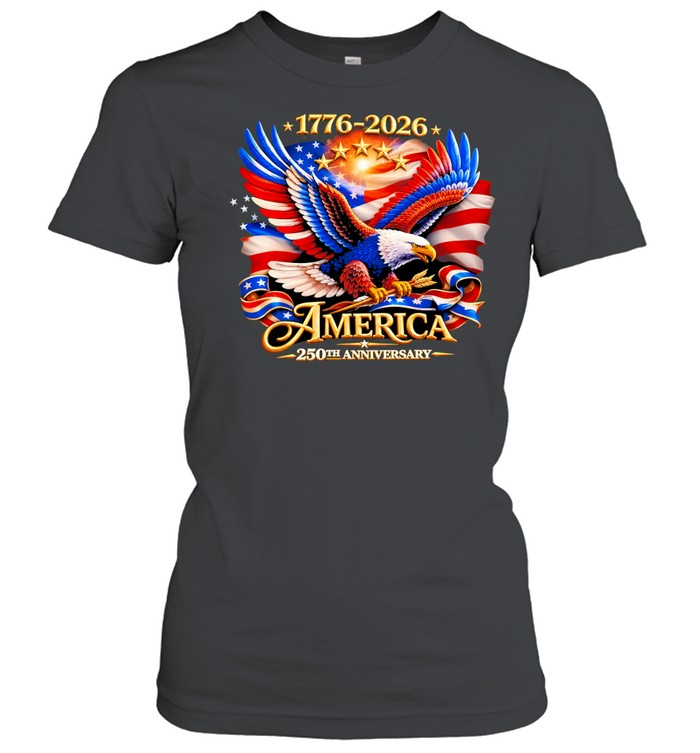 Bald Eagle American Flag 1776 2026 America 250th Anniversary Women T-Shirt