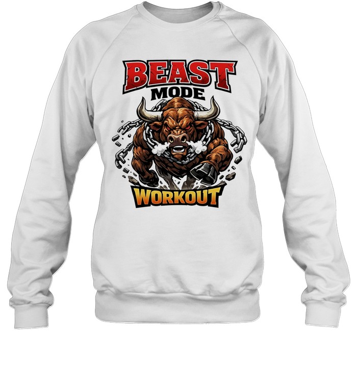 Beast mode workout illustrated bull with chains Sweatshirt