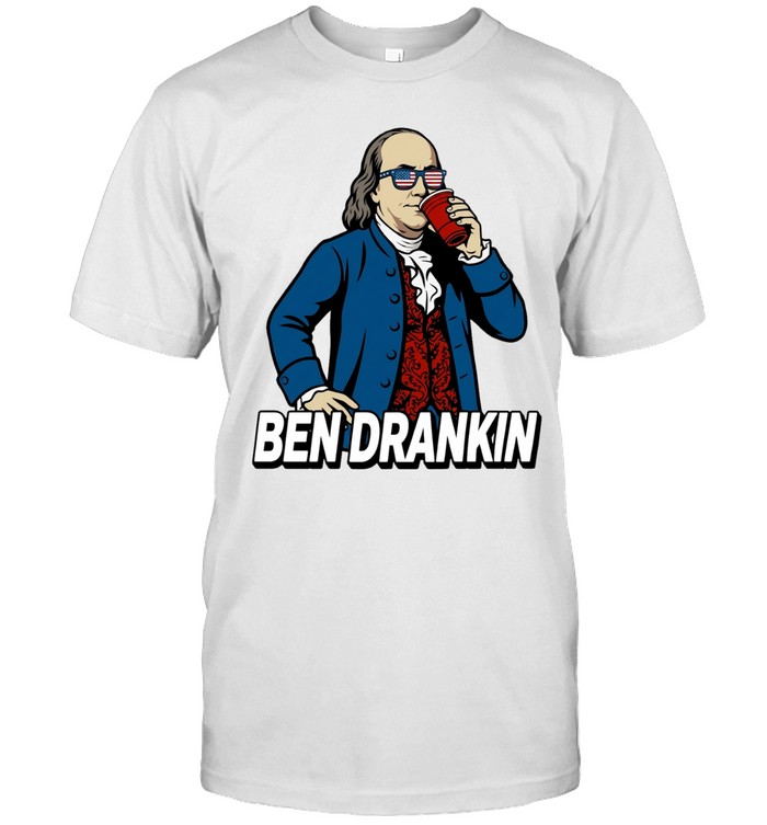 Ben Drankin Benjamin Franklin Party Founding Fathers Unisex T-Shirt