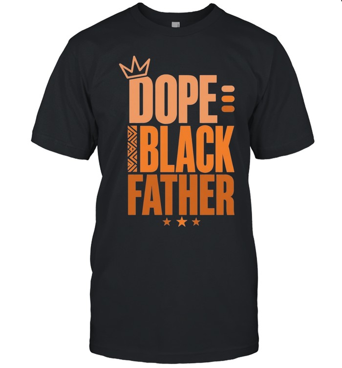 Black Father dope crown Unisex T-Shirt
