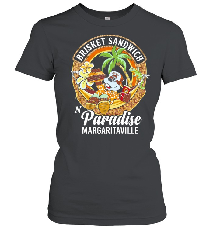 Brisket sandwich in paradise Margaritavilla Buc-ee’s Women T-Shirt