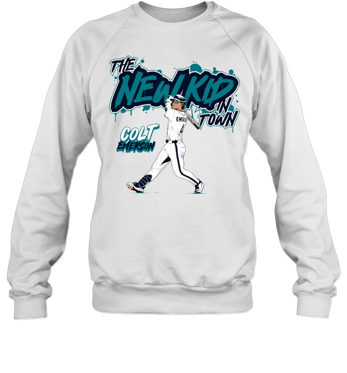 Colt Emerson Seattle Mariners Baseball The New Kid In Town Sweatshirt