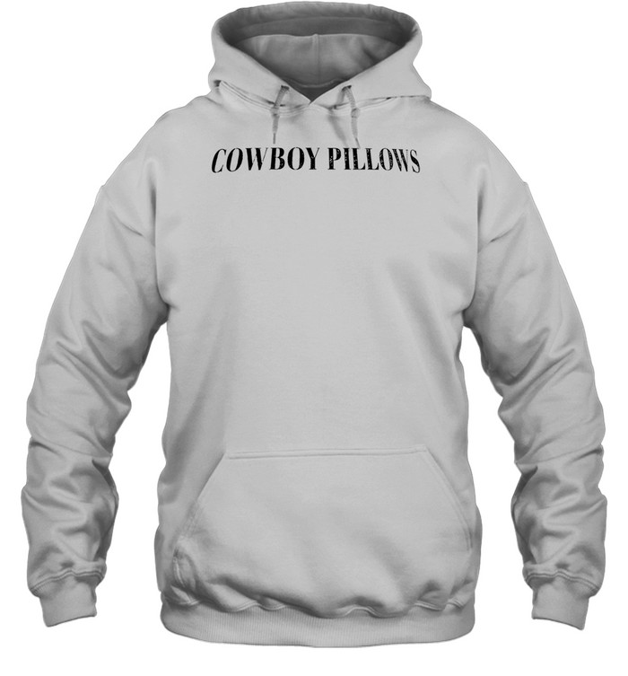 Cowboy Pillows Hoodie