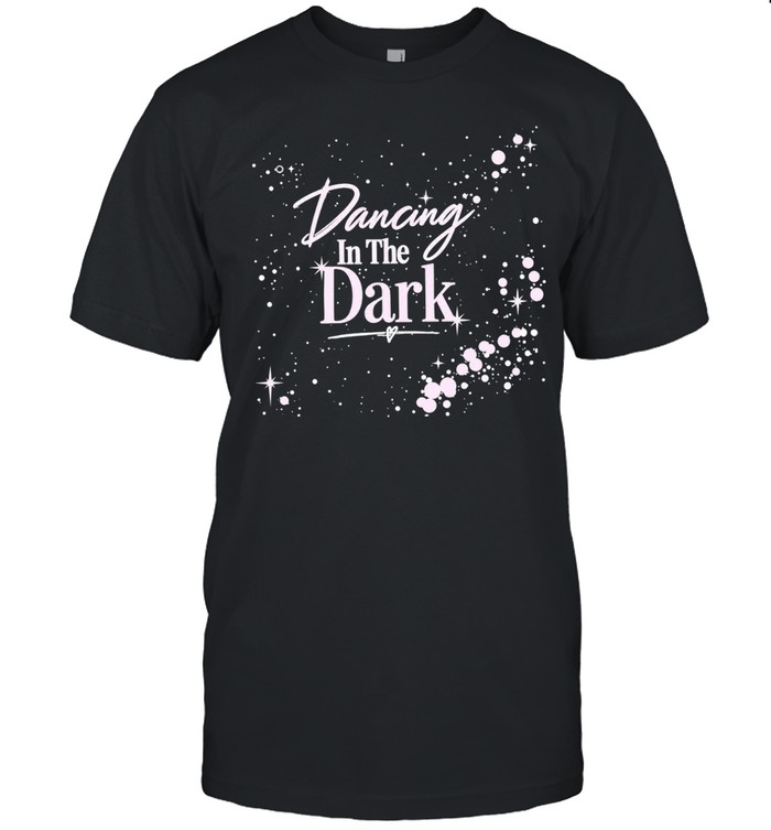 Dancing In The Dark Unisex T-Shirt