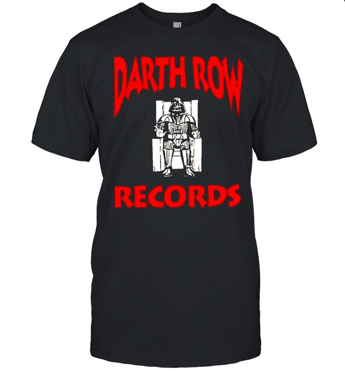 Darth Row Records Darth Vader Death Row Parody Rap Unisex T-Shirt