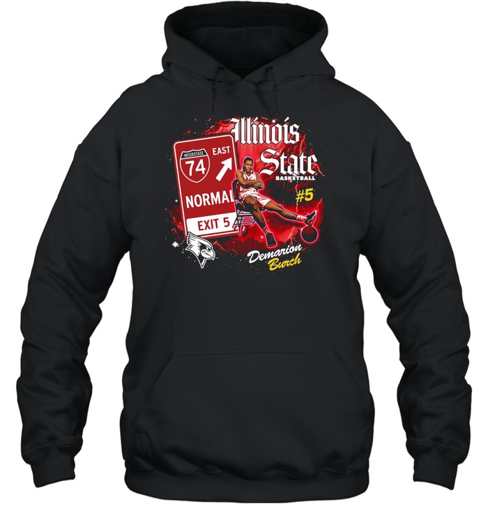 Demarion Burch Illinois State Basketball Interstate 74 Normal Exit 5 Hoodie