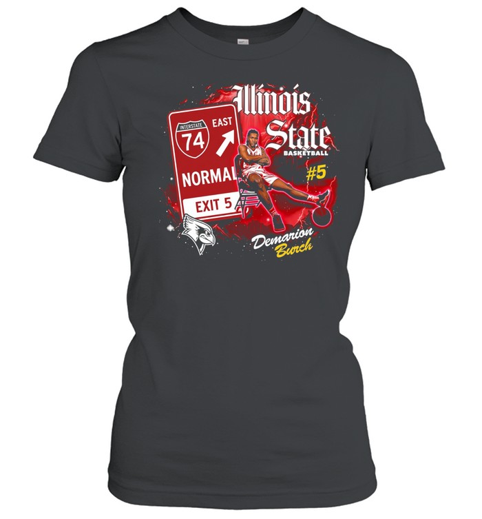 Demarion Burch Illinois State Basketball Interstate 74 Normal Exit 5 Women T-Shirt