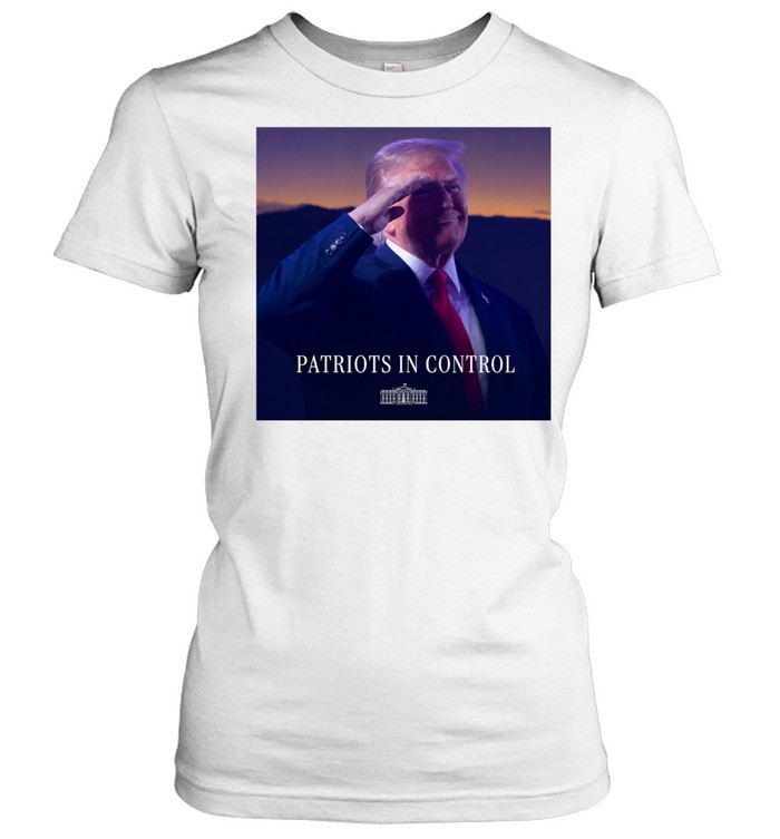 Donald Trump Patriots In Control White House Saluting Women T-Shirt