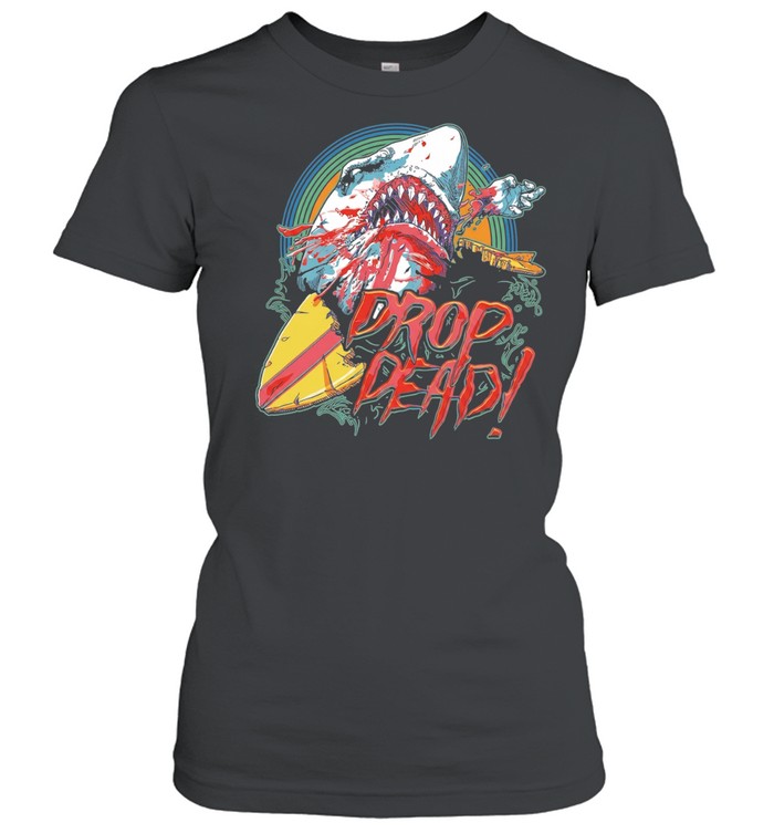 Drop Dead shark attack surfboard Women T-Shirt