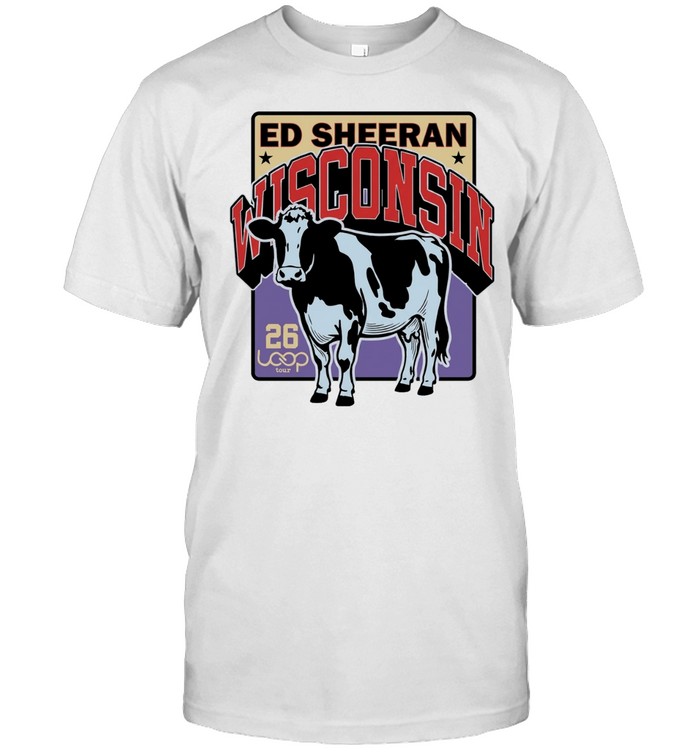 Ed Sheeran Wisconsin 26 Loop Tour Cow Unisex T-Shirt