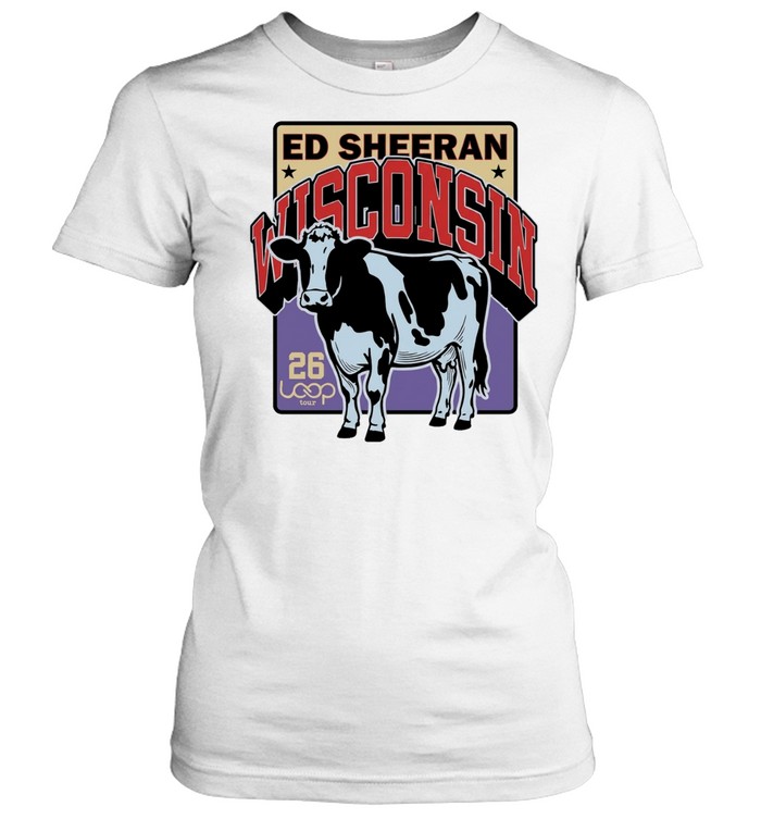 Ed Sheeran Wisconsin 26 Loop Tour Cow Women T-Shirt